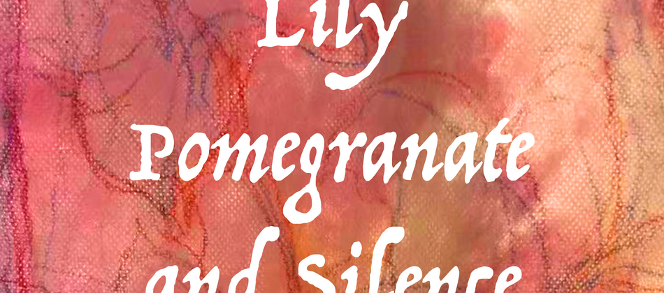 Xinkeyi Yan (Lily), Pomegranate and Silence